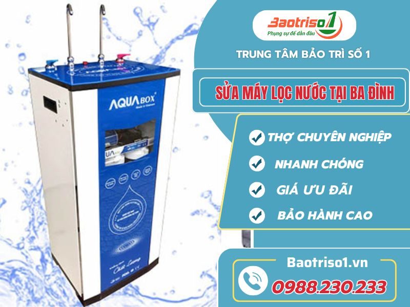 Dịch vụ sửa máy lọc nước tại Ba Đình – Baotriso1 cam kết hiệu quả