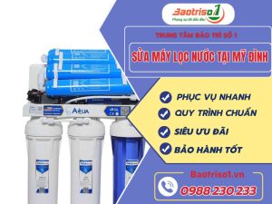 Sua May Loc Nuoc Tai My Dinh Baotriso1