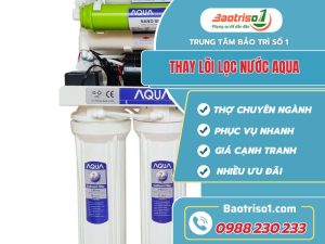 Thay Loi Loc Nuoc Aqua Baotriso1