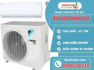 Dịch Vụ Sửa điều Hòa Daikin Lỗi L5 Tại Nhà Hà Nội Giá Rẻ