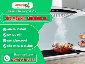 Sửa Máy Hút Mùi Đống Đa