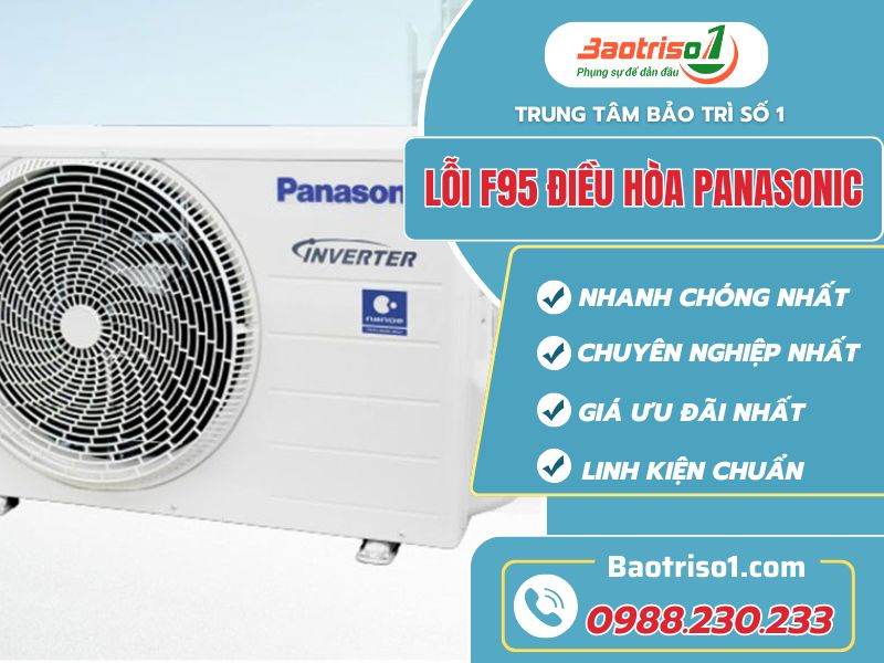 Khắc phục lỗi F95 điều hòa Panasonic chỉ với 5 bước đơn giản