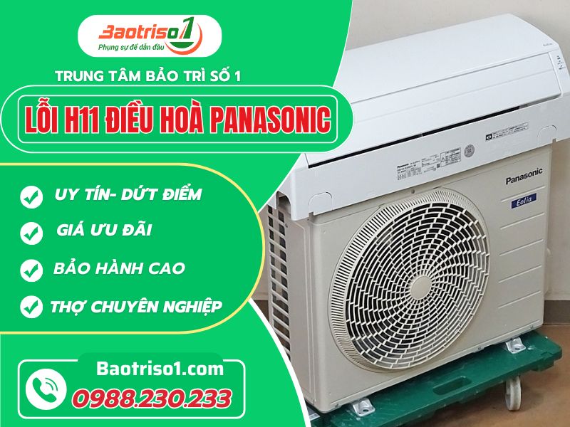 Bất ngờ với cách xử lý lỗi H11 điều hòa Panasonic chỉ trong 15 phút
