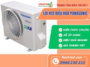 Loi H12 Dieu Hoa Panasonic Baotriso1 Sua