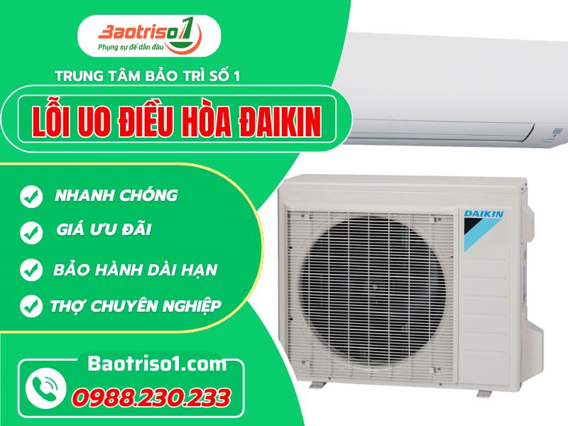 Khắc phục lỗi U0 điều hòa Đaikin đơn giản chỉ trong 15 phút