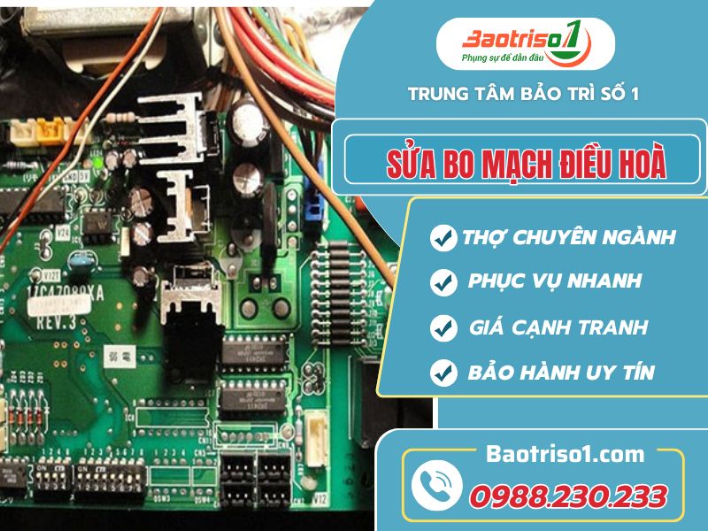 Dịch vụ sửa bo mạch điều hòa chuyên nghiệp tại nhà, phục vụ 24/7