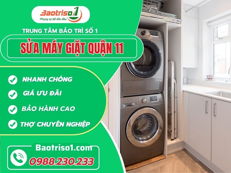 Sửa máy giặt Quận 11 thợ giỏi giá tốt bảo hành cao!