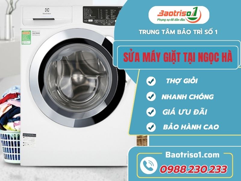 Sửa máy giặt tại Ngọc Hà chuyên nghiệp bảo hành cao!