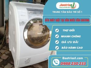 Sua May Giat Van Mieu Van Chuong