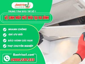 Vệ Sinh Máy Hút Mùi Tại Ba Đình