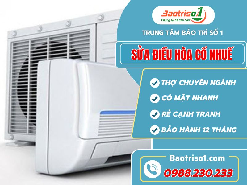 Sửa điều hoà Cổ Nhuế thợ chuyên nghiệp giá ưu đãi!