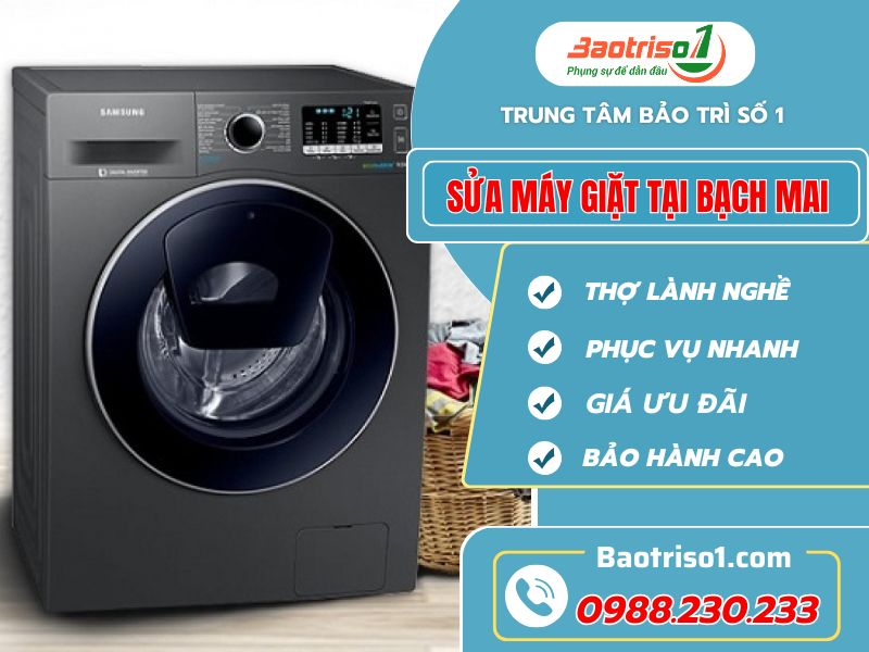 Sửa máy giặt tại Bạch Mai giá tốt bảo hành cao!