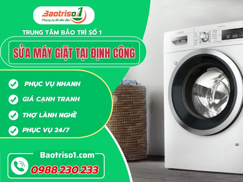 Sửa máy giặt tại Định Công chuyên nghiệp nhanh chóng!