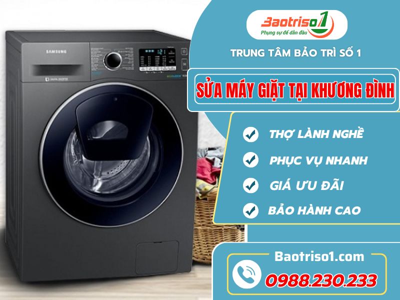 Sửa máy giặt tại Khương Đình chuyên nghiệp ngay tại nhà!