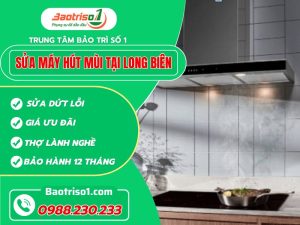 Sửa Máy Hút Mùi Tại Long Biên