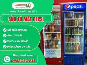 Sửa Tủ Mát Pepsi