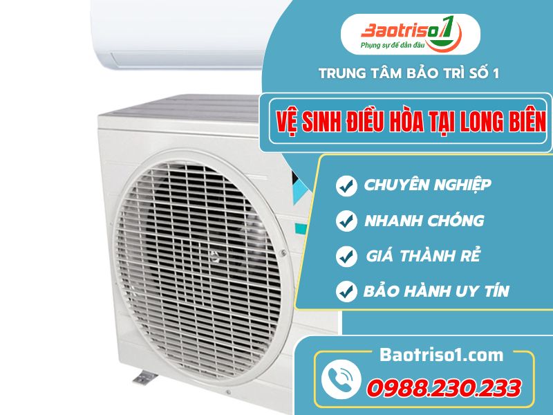 Vệ sinh điều hòa tại Long Biên nhanh uy tín giá tốt!