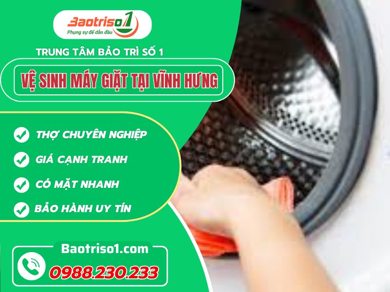 Vệ sinh máy giặt tại Vĩnh Hưng chuyên nghiệp sạch sâu!