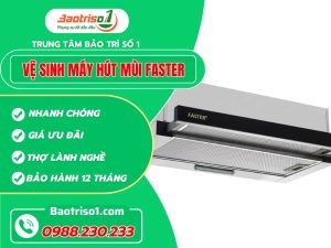 Vệ Sinh Máy Hút Mùi Faster (2)