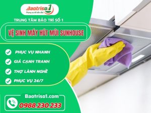 Vệ Sinh Máy Hút Mùi Sunhouse
