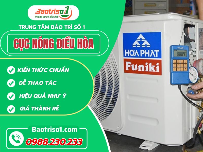 Bí quyết sửa cục nóng điều hòa tại nhà nhanh chóng và an toàn